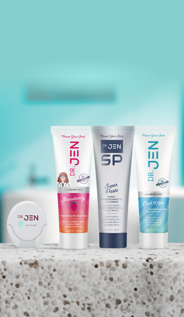 Dr. Jen Oral Care Products | Fluoride & Fluoride Free Dental Products